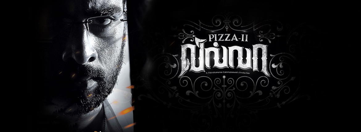 Pizza Ii Villa Tamil Movie