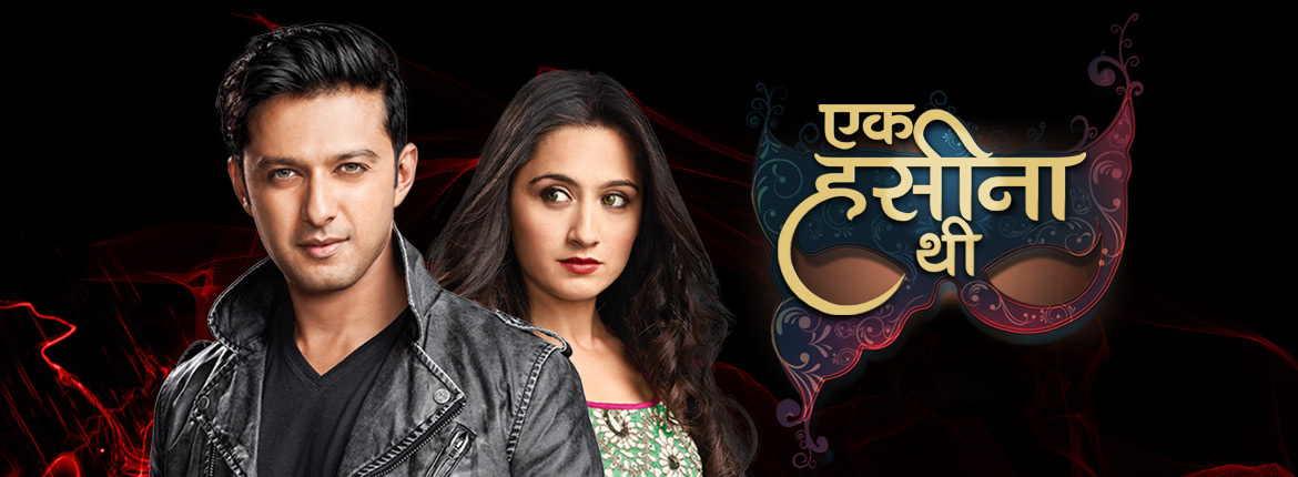 Ek Hasina Thi Serial Episode 1